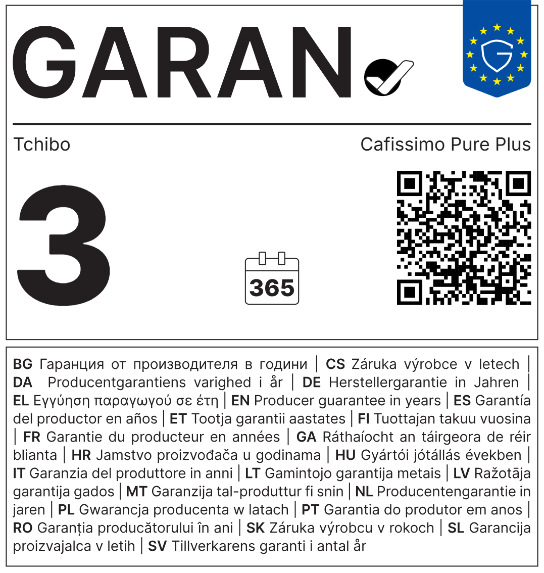 Eticheta armonizată UE GARAN – garanție comercială de durabilitate a producătorului, 3 ani